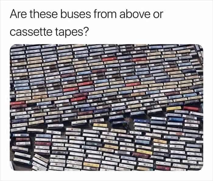 Are these buses from above or cassette tapes?