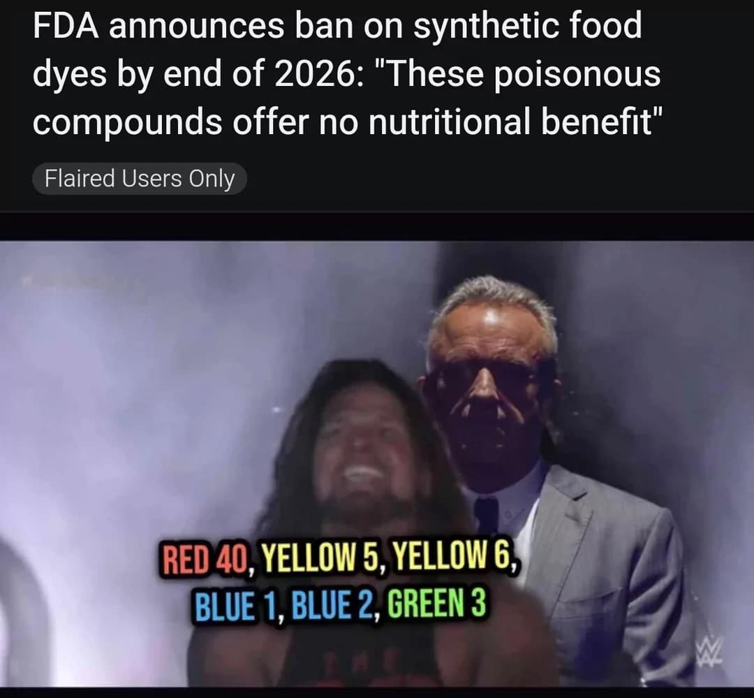 FDA dye ban memes, red 40 memes, food dye ban memes, artificial colorant memes, snack food memes, red dye 40 ban, dye free snacks, natural food coloring jokes, fda regulations memes, flamin hot cheetos jokes, mountain dew memes