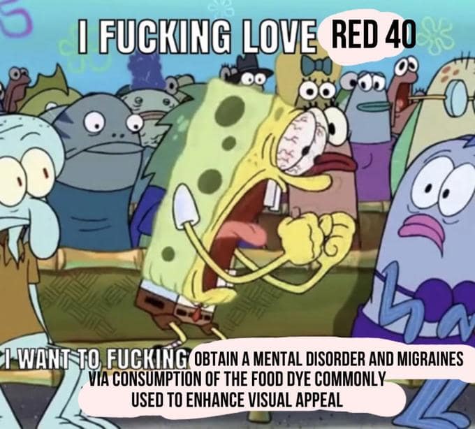 FDA dye ban memes, red 40 memes, food dye ban memes, artificial colorant memes, snack food memes, red dye 40 ban, dye free snacks, natural food coloring jokes, fda regulations memes, flamin hot cheetos jokes, mountain dew memes