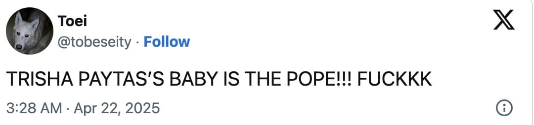 trisha paytas memes, trisha paytas pope memes, Trisha Paytas memes , Trisha Paytas viral moments, Trisha Paytas funny tweets, Pope Francis memes, Pope Francis death memes, Vatican memes, Celebrity pregnancy memes, Funny pregnancy announcements, viral baby memes