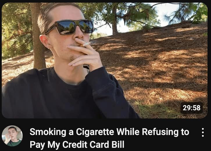 29:58 Smoking a Cigarette While Refusing to Pay My Credit Card Bill