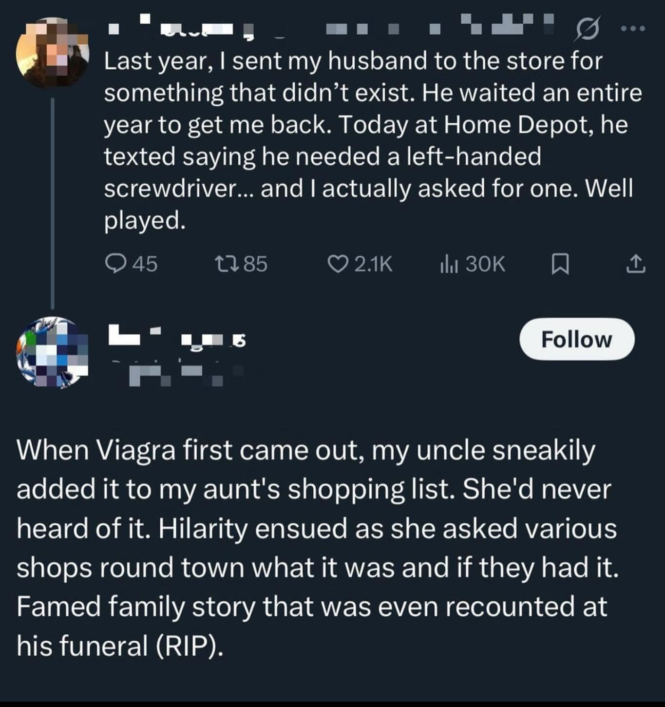 Last year, I sent my husband to the store for something that didn't exist. He waited an entire year to get me back. Today at Home Depot, he texted saying he needed a left-handed screwdriver... and I actually asked for one. Well played.