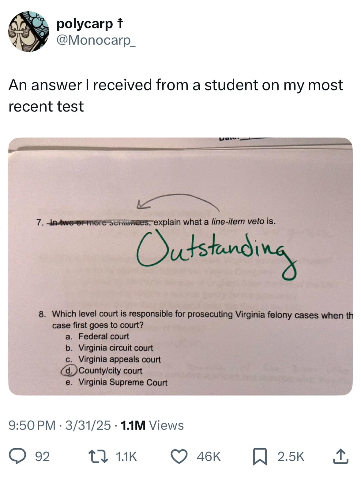 An answer I received from a student on my most recent test