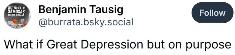 great depression memes, great depression 2 memes, 2nd great depression memes, recession memes, economic collapse memes, tariff humor, trump tariff memes, economic crisis jokes, downturn memes, recession humor, financial disaster jokes, market crash memes, economic apocalypse humor, trade war memes, import tax jokes, customs comedy