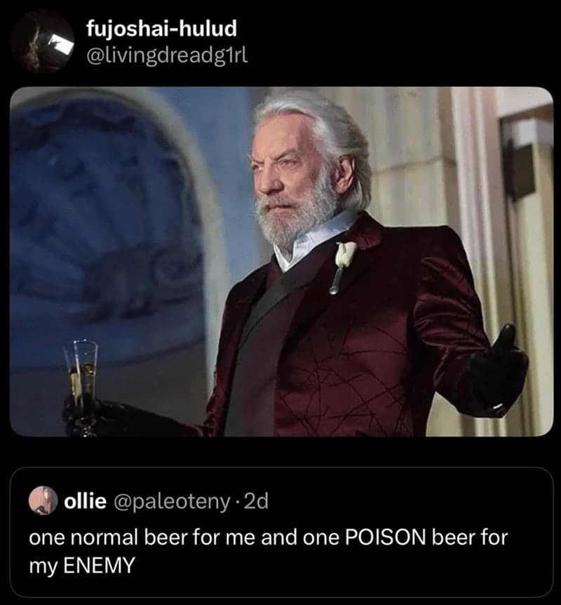 hunger games memes, katniss memes, mockingjay memes, tribute jokes, katniss everdeen, peeta mellark, district jokes, dystopian memes, arena memes, rebellion humor, book memes, movie memes, fandom laughs, the hunger games memes