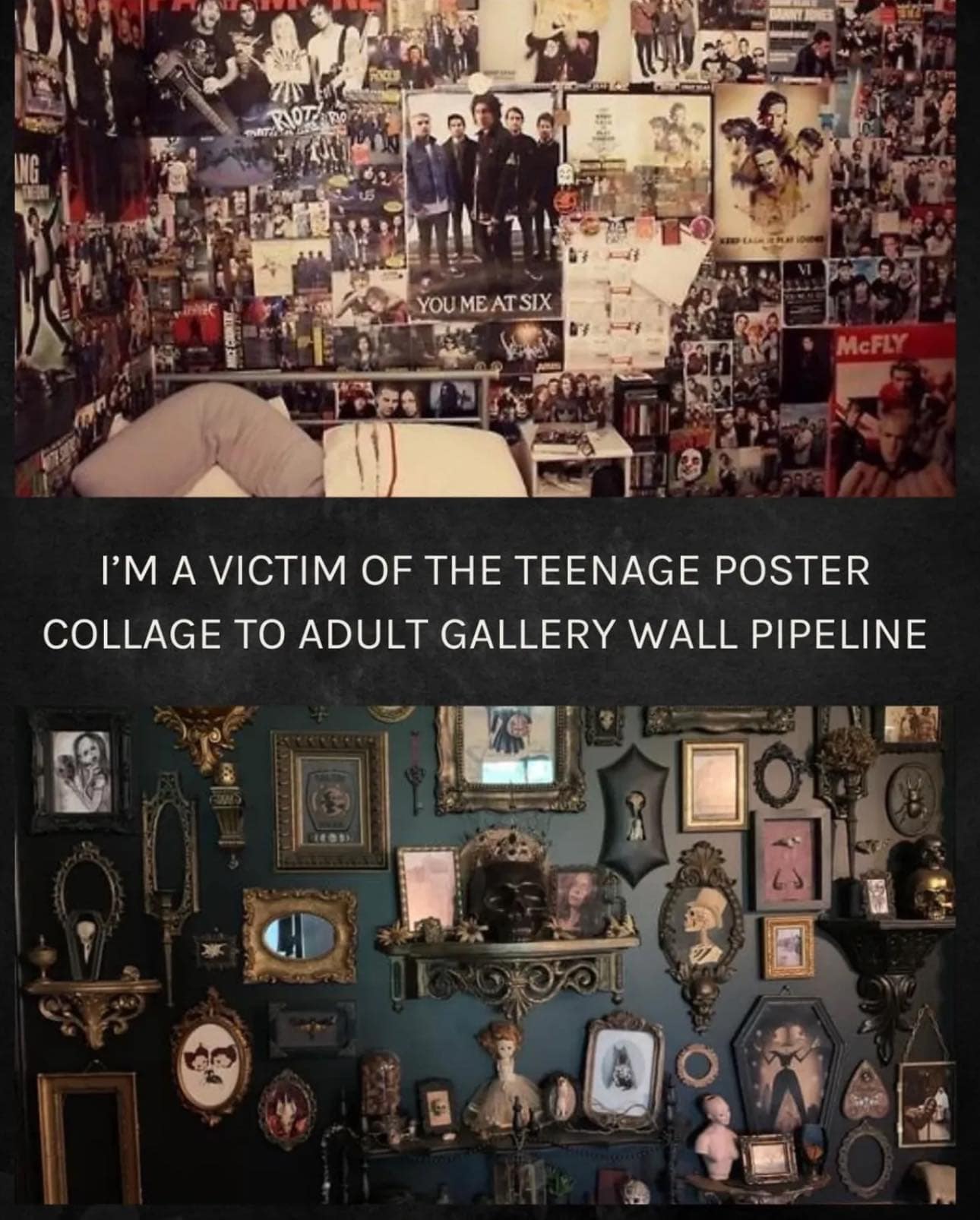 YOU ME AT SIX McFLY I'M A VICTIM OF THE TEENAGE POSTER COLLAGE TO ADULT GALLERY WALL PIPELINE