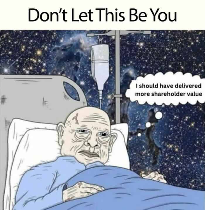 Don't Let This Be You I should have delivered more shareholder value