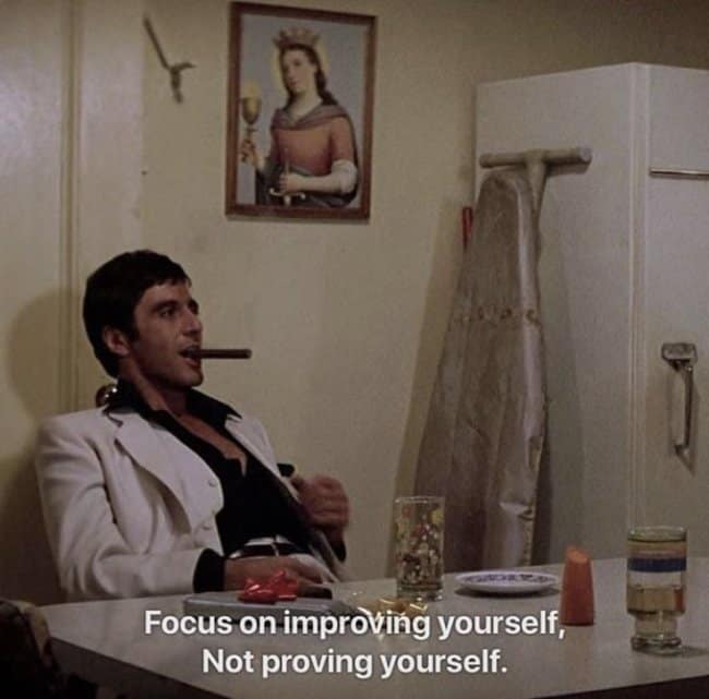 Focus on improving yourself, Not proving yourself.