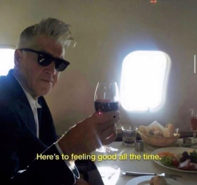 Here's to feeling good all the time.