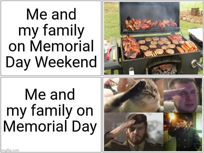 2025 memorial day memes, memorial day memes, memorial day weekend memes, memorial weekend memes, memorial day jokes, bbq memes, cookout memes, patriotic memes, military remembrance memes, holiday honor memes
