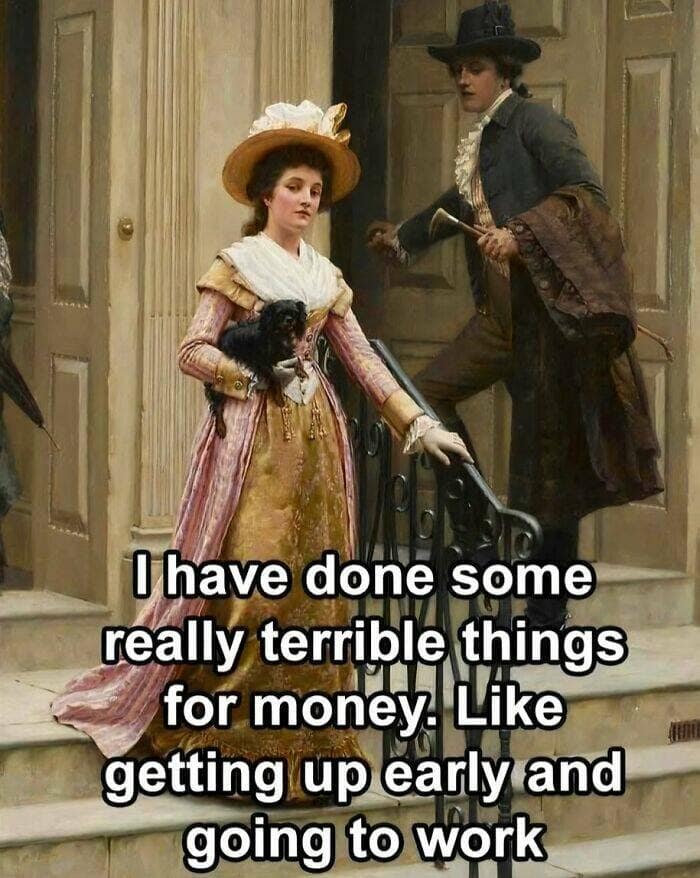 classical art memes, funny paintings, art history humor, meme culture, humorous art, relatable memes, painting memes, historical humor, witty captions, vintage art, classic art humor, medieval memes