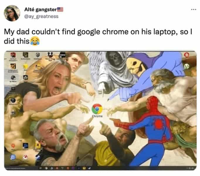 My dad couldn't find google chrome on his laptop, so l did this