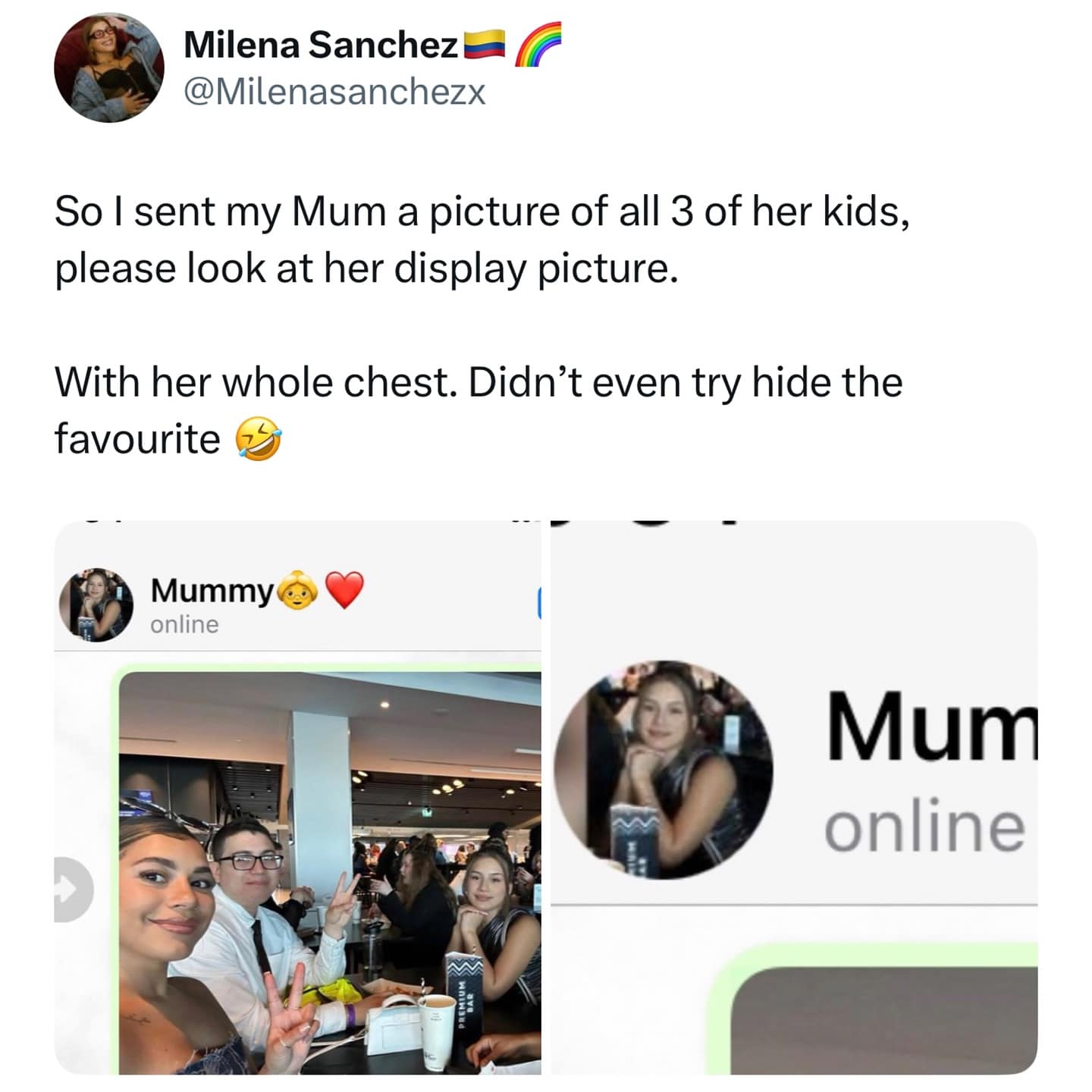Milena Sanchez ( @Milenasanchezx So l sent my Mum a picture of all 3 of her kids, please look at her display picture. With her whole chest. Didn't even try hide the favourite ---- - Mummy online Mum online