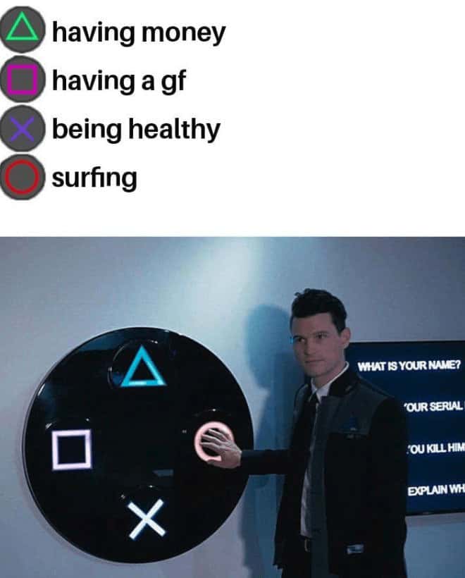 surfing memes, surf memes, wave memes, surf humor, ocean memes, surfer jokes, surfboard memes, coastal memes, sea memes, water sports memes, surf life memes, hang ten memes, big wave memes, shore break memes, surfing jokes, beach humor, swell memes, tide memes