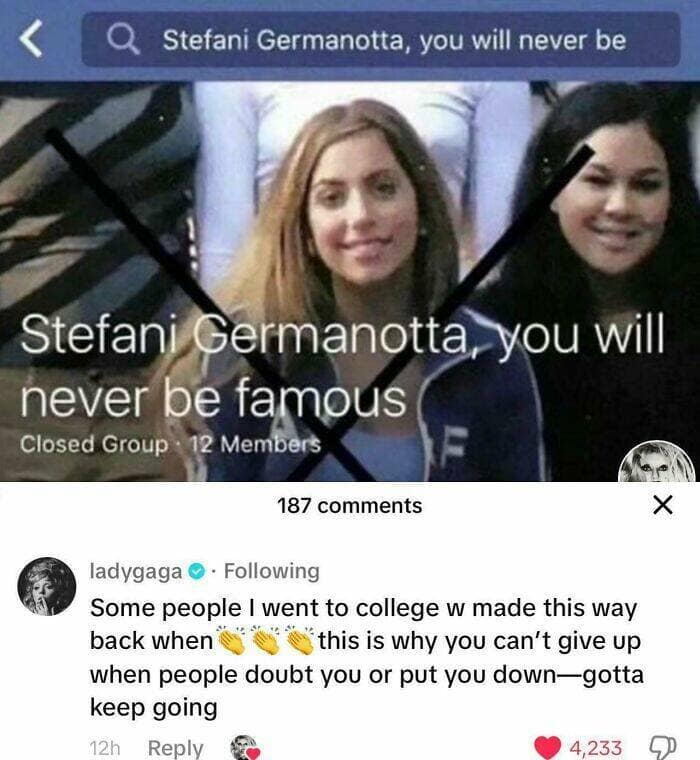 Stefani Germanotta, you will never be famous