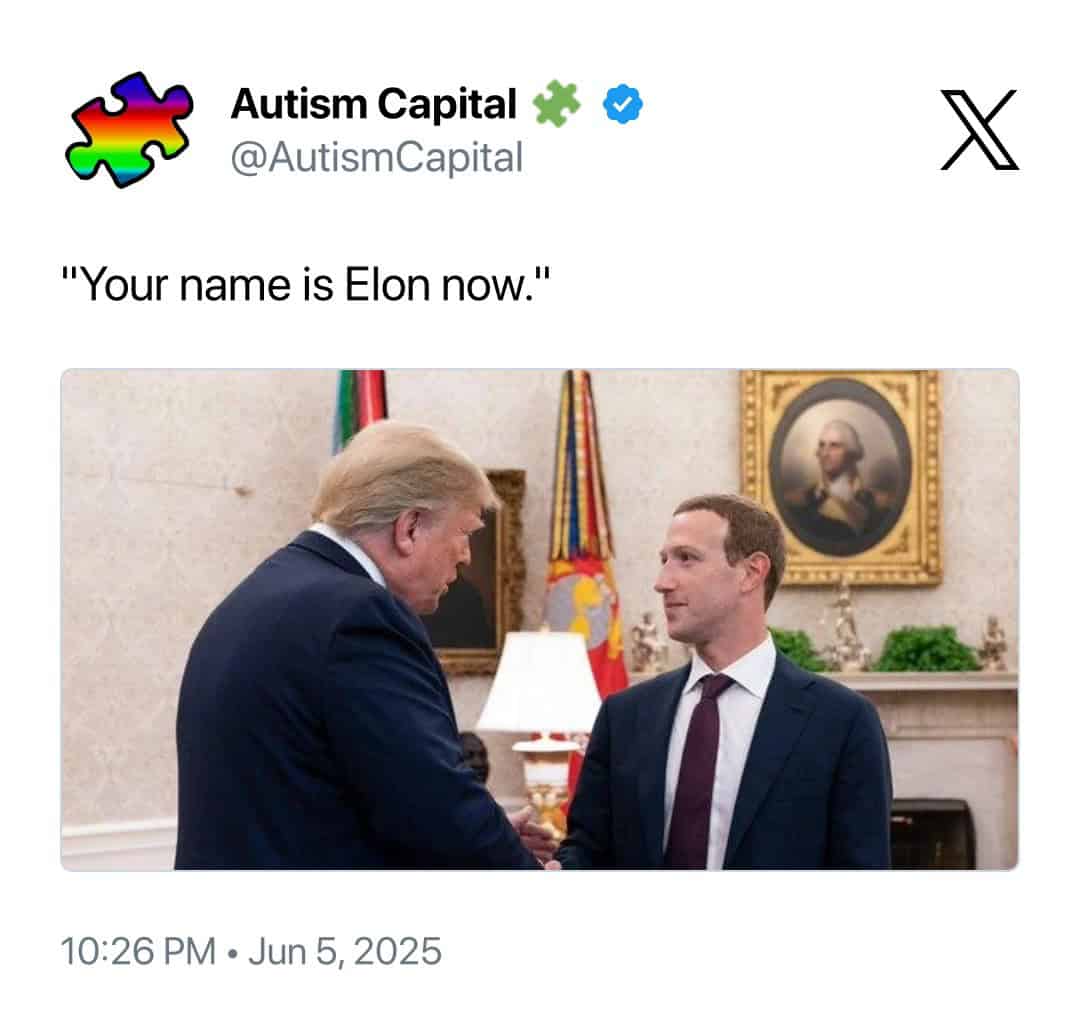 "Your name is Elon now."