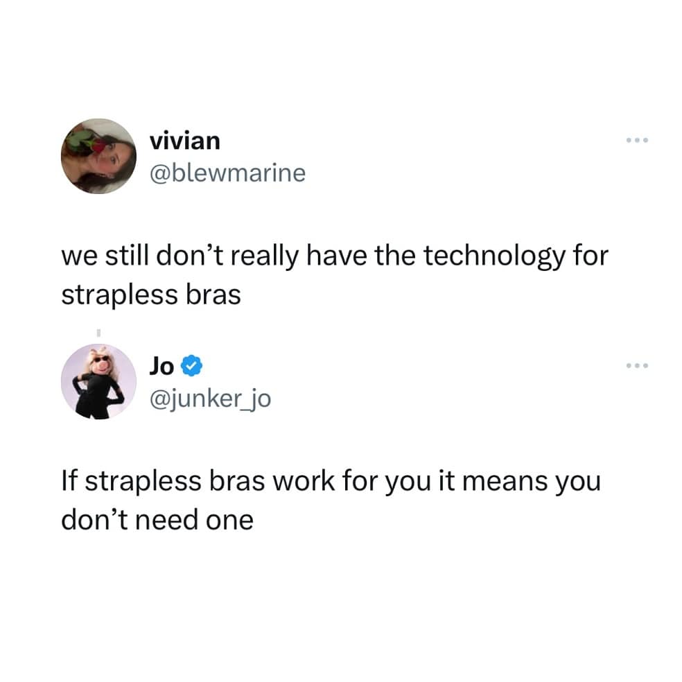 we still don't really have the technology for strapless bras