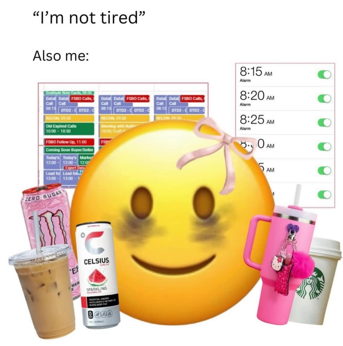 "I'm not tired" Also me: