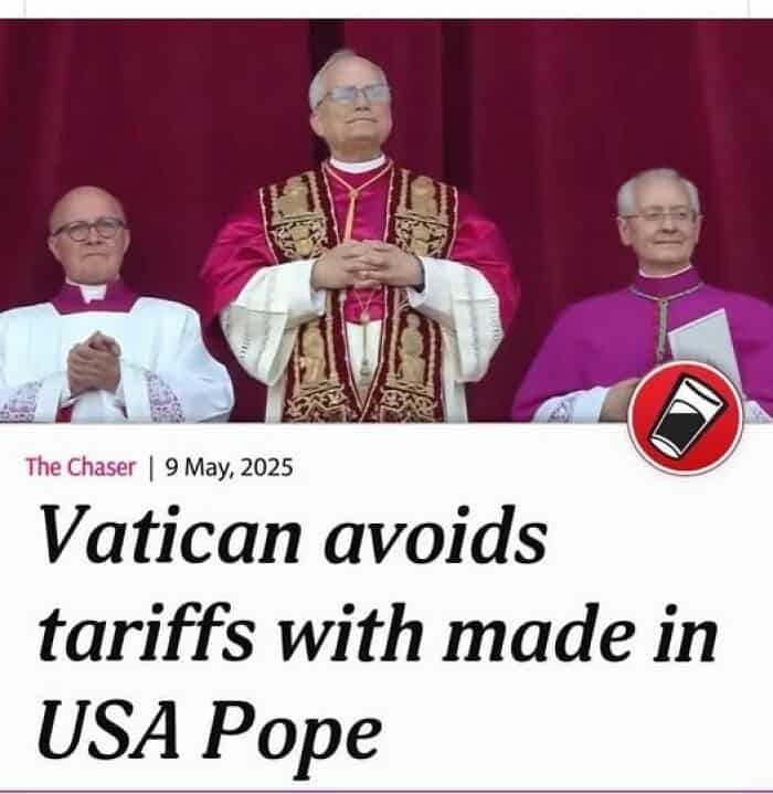 Vatican avoids tariffs with made in USA Pope