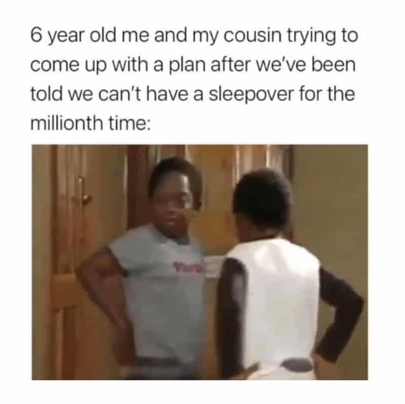 sleepover memes, nostalgia memes, group chat memes, throwback memes, friendship memes, squad memes, funny memes, pajama party memes, pillow fight memes, late night memes, weekend memes, chaos memes, 90s memes, funny childhood memes, sleepover jokes, slumber party memes, prank memes, memories memes