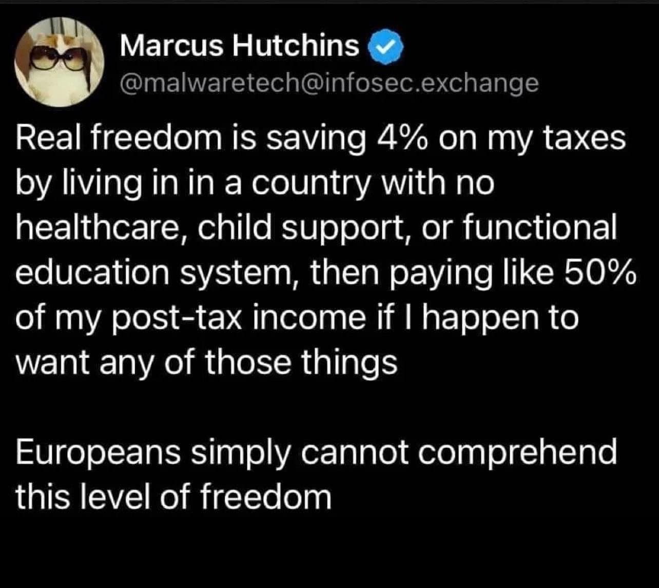 Satirical tweet about American freedom and lack of social systems