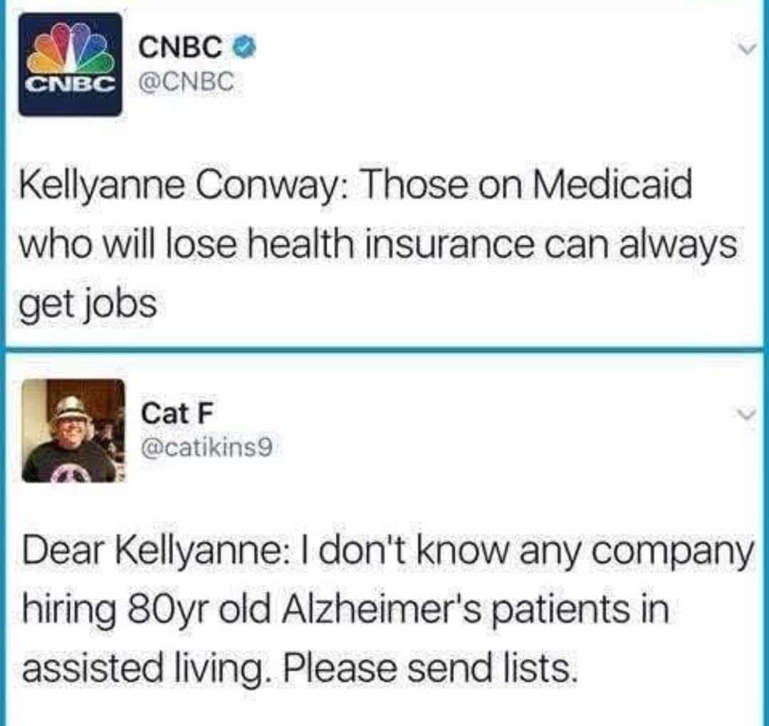 Tweet roasting Kellyanne Conway’s Medicaid job comment