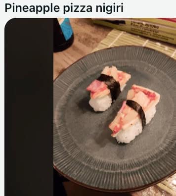cursed sushi, cursed food, sushi memes, sushi fails, sushi combinations, funny sushi pictures, sushi humor, bizarre sushi, sushi lovers, sushi nightmares, sushi creations, sushi rolls, sushi pizza, sushi burgers, sushi tacos, meme dump, hilarious memes, food crimes, sushi disasters