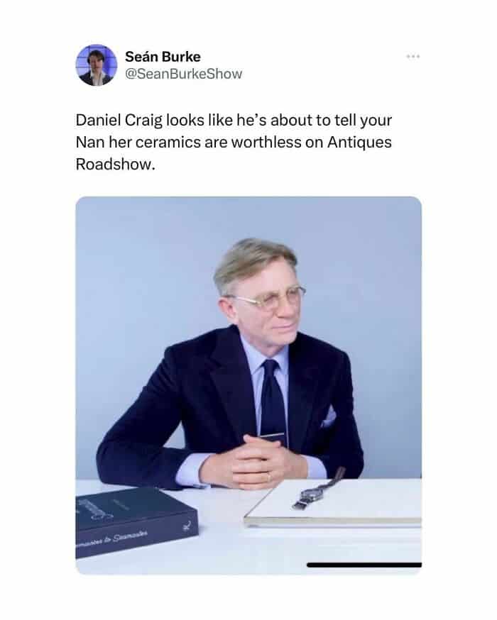 Daniel Craig meme comparing him to an antiques expert.