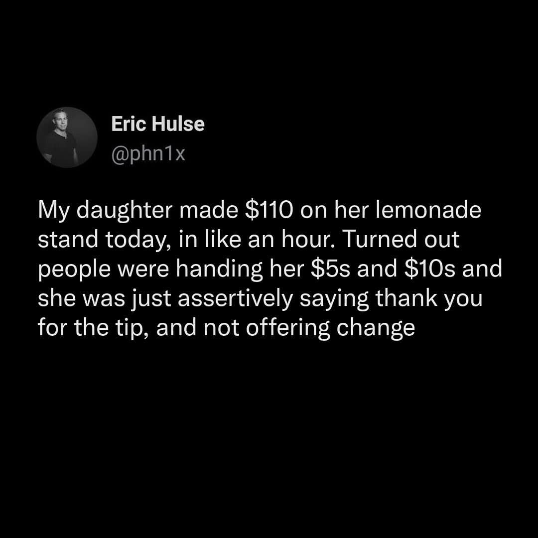 Tweet about kid making $110 from lemonade stand without giving change