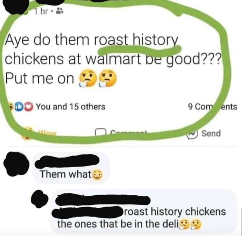 funny spelling mistakes meme with social media post asking about Walmart's roast history chickens for spelling fails laughs