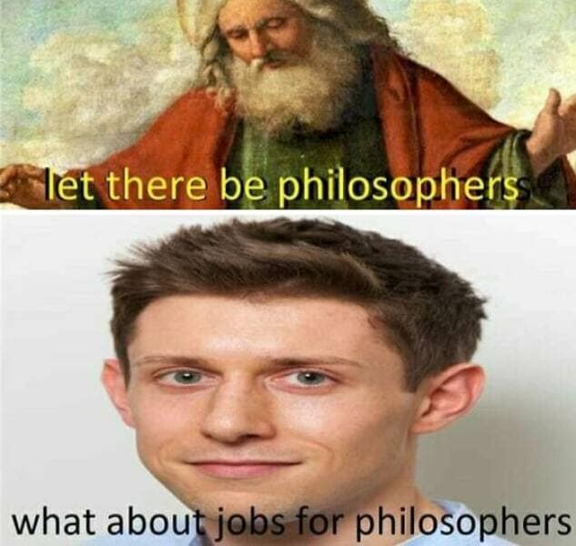 philosophy memes, philosophical memes, philosopher jokes, metaphysics memes, epistemology memes, ethics memes, logic memes, absurdism memes, Camus memes, Kant memes, Plato memes, Nietzsche memes, Socrates memes, brain teaser memes, academic memes, wisdom memes, intellectual memes, humor memes, meme dump