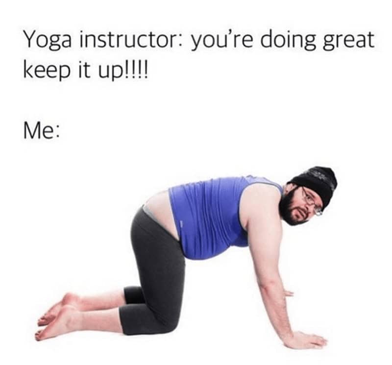 yoga memes, funny yoga memes, yoga poses, yoga humor, yoga fails, yoga pants, yoga enthusiasts, yoga class memes, yoga jokes, fitness memes, meme compilation