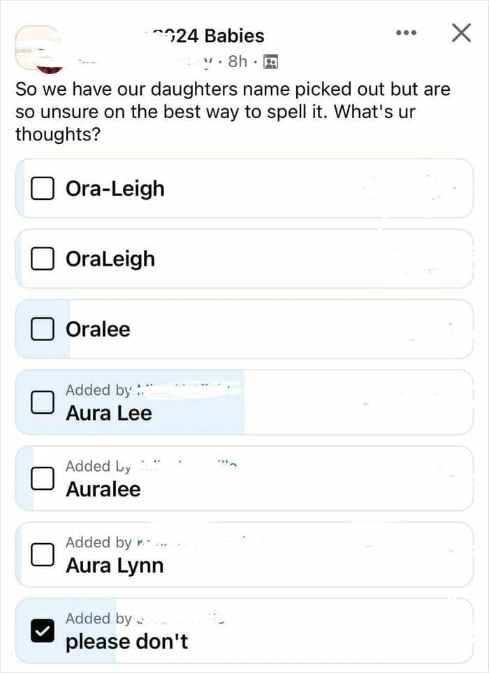 A Facebook poll of terrible name spellings for "Aura-Leigh," with the top-voted answer being "please don't."