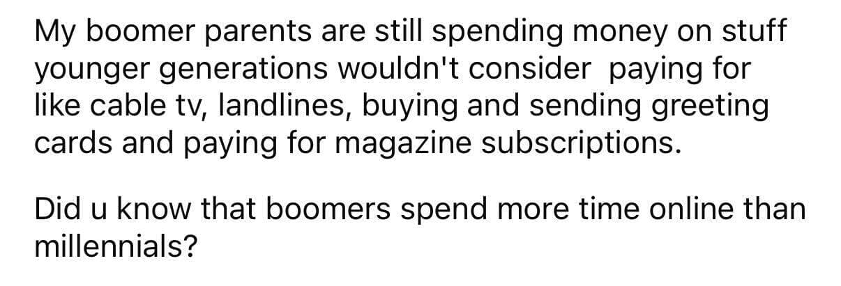 User describes boomer parents paying for outdated services