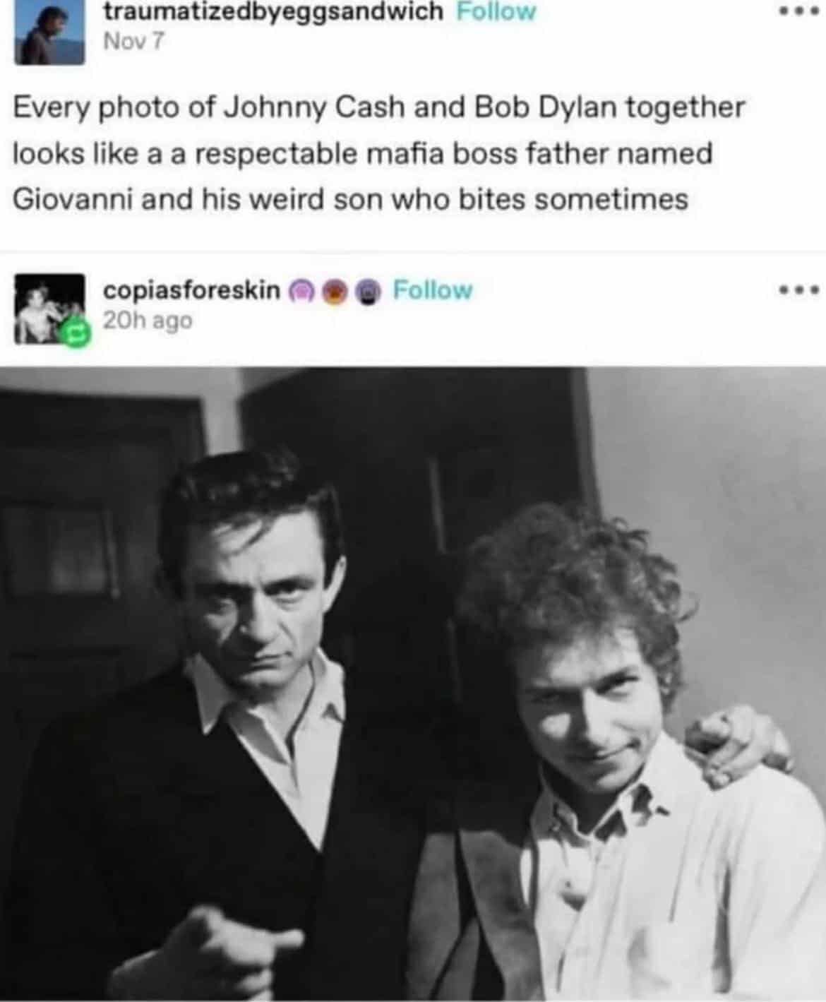Meme comparing two musicians in a black-and-white photo to a stern mob boss dad and his odd son.