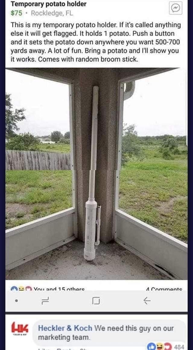 Homemade potato launcher listed as a “temporary potato holder”