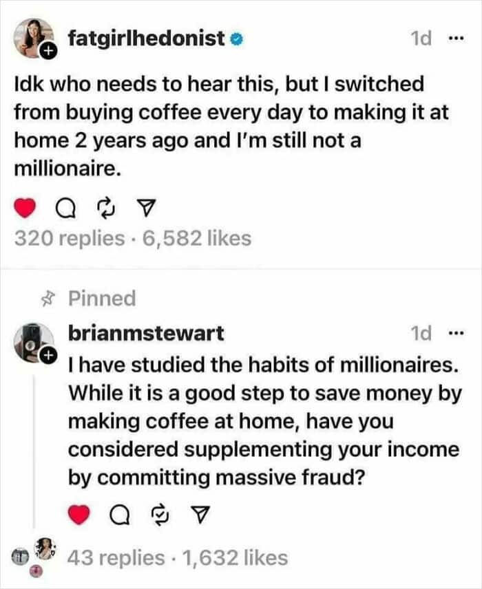 Coffee savings joke and millionaire fraud comment