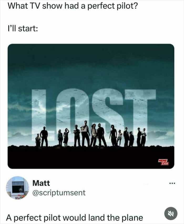 Lost TV show meme with joke about pilots