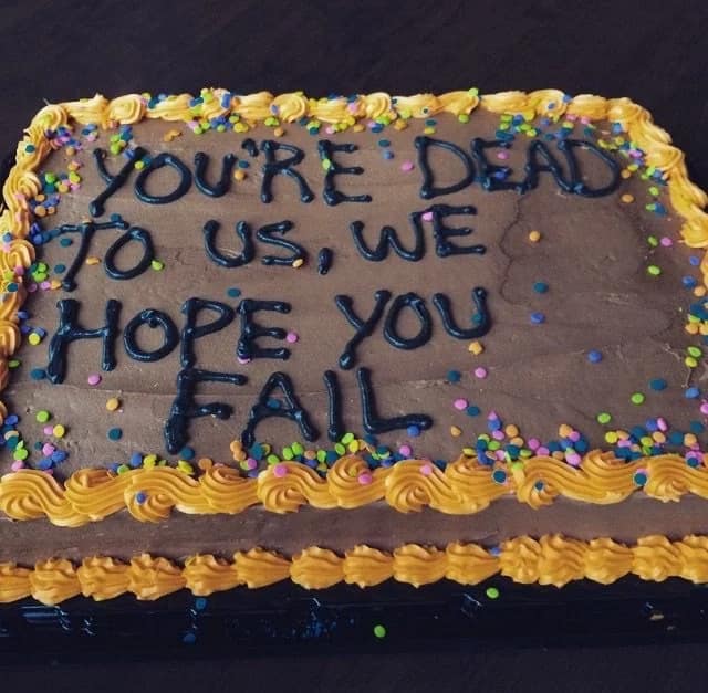A funny cake for a coworker's farewell party with a very sarcastic goodbye message.