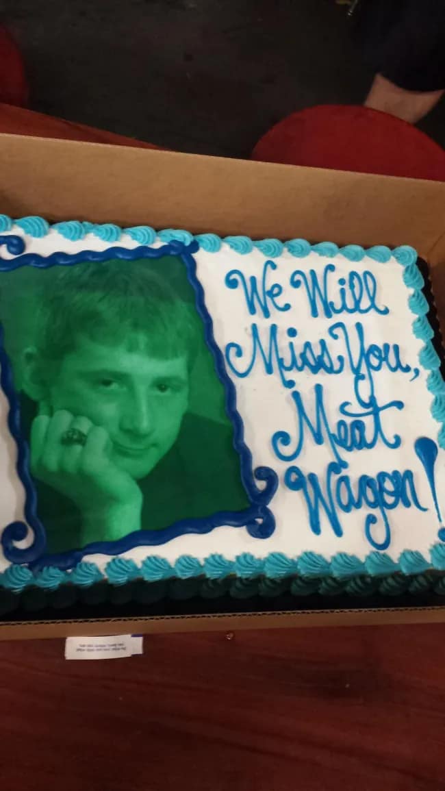 A funny cake for a farewell party with a strange and specific nickname, "Meat Wagon."
