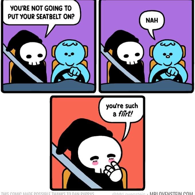 Death rides shotgun and blushes when driver skips the seatbelt—“you’re such a flirt!”—in a dark Mr Lovenstein comics joke.