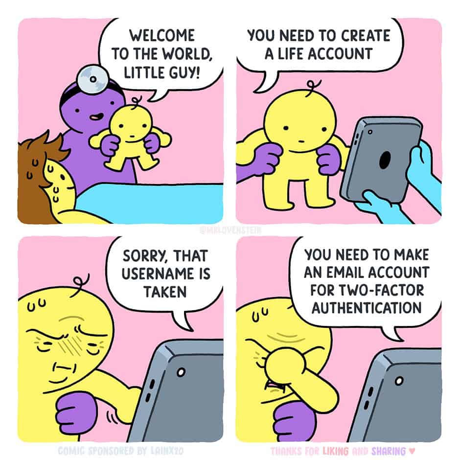 Newborn greeted with “create a life account,” “username taken,” and “make an email for 2FA” in a tech-satire Mr Lovenstein comics strip.