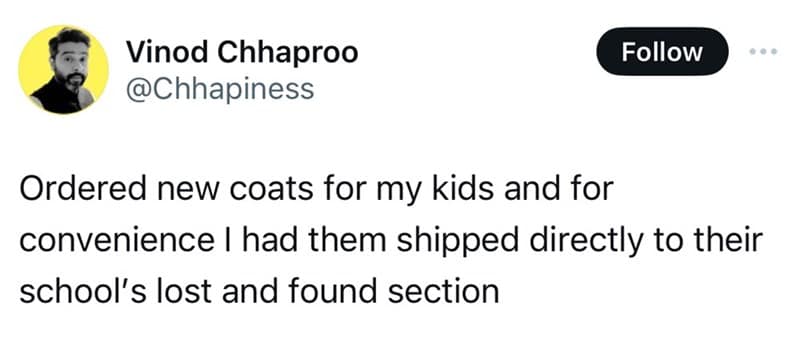 Screenshot tweet joking about shipping kids’ new coats straight to the school lost-and-found.