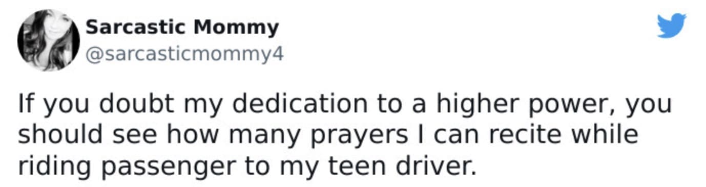 Tweet joking about how riding with a teen driver inspires intense prayer — a familiar stress point found in many teenager memes.