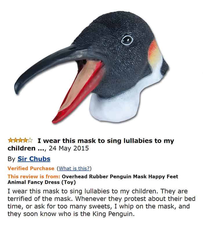 Product review describing how a terrifying penguin mask is used to discipline children.