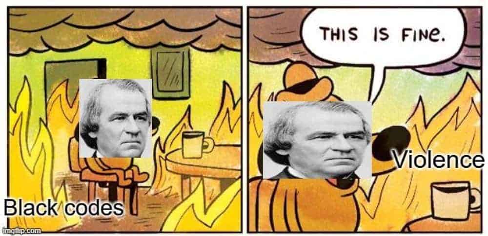 An American history meme using the "This is Fine" dog to represent president Andrew Johnson