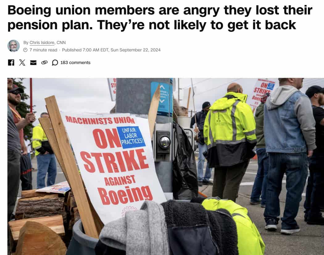 A recent news story about Boeing union workers striking after the massive company took away their pension plan.