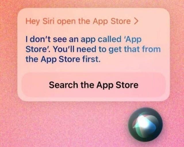 A funny screenshot of an Apple Siri error, where it claims it can't find the App Store and tells the user to download it from the App Store.