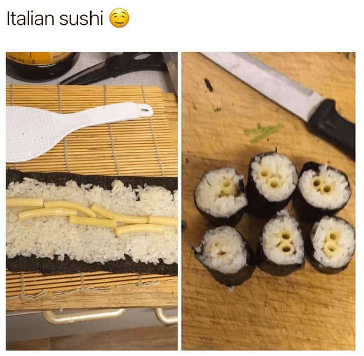 A cursed cooking meme of "Italian sushi," which is just uncooked macaroni noodles rolled up in plain rice and nori.