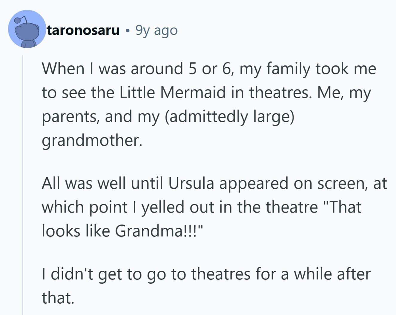 Parent remembers their child shouting “That looks like Grandma!” when Ursula appears during The Little Mermaid.